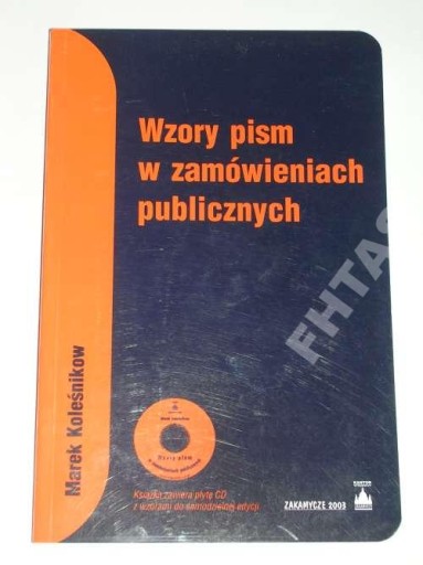 WZORY PISM W ZAMÓWIENIACH PUBLICZNYCH 12824619744 Książka Allegro