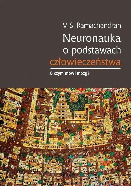

Neuronauka o podstawach… V.s. Ramachandran