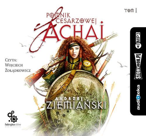 

Pomnik cesarzowej Achai Tom 1 Andrzej Ziemiański