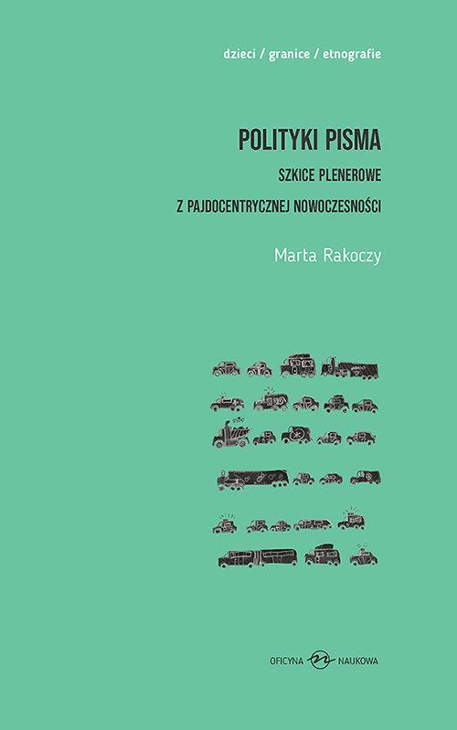 

Polityki pisma Szkice plenerowe z pajdocentrycznej
