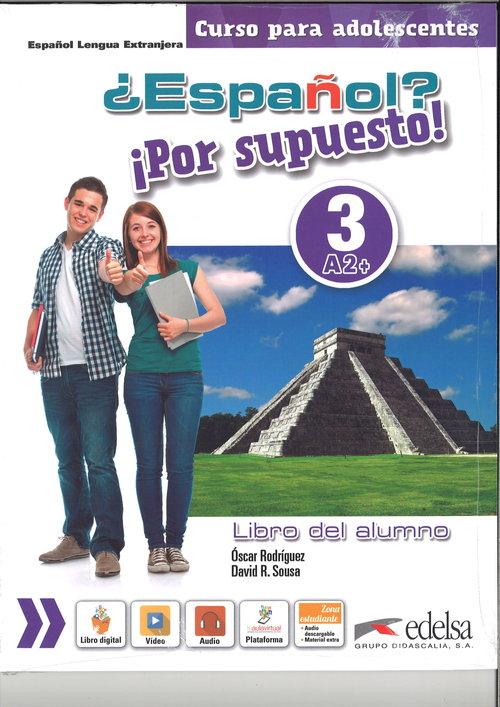 

Espanol por supuesto 3-A2+ Libro del alumno