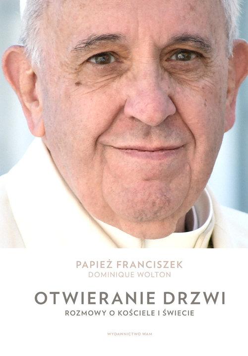 

Otwieranie drzwi Papież Franciszek