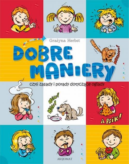 

Dobre maniery, czyli savoir-vivre dla dzieci