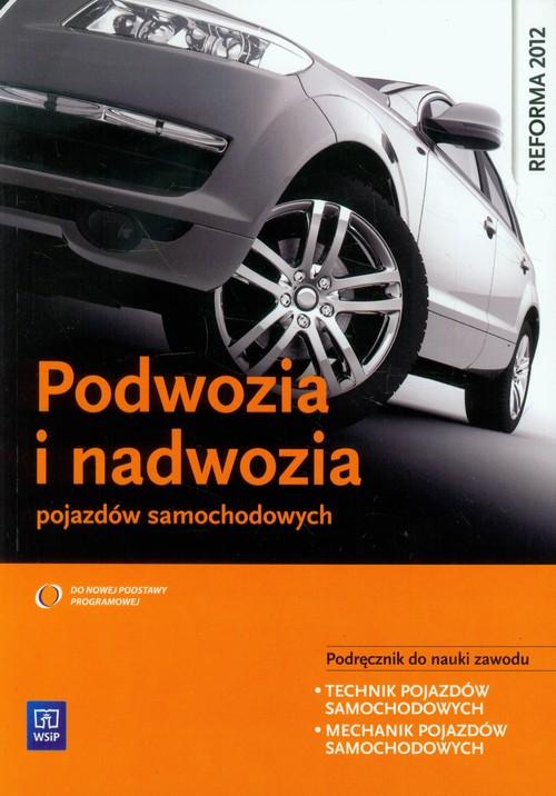 

Podwozia i nadwozia pojazdów samochodowych Podręcz