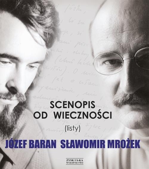 

Scenopis od wieczności listy J. Baran, S. Mrożek