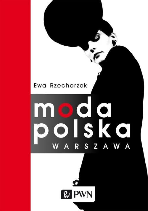

Moda Polska Warszawa Ewa Rzechorzek