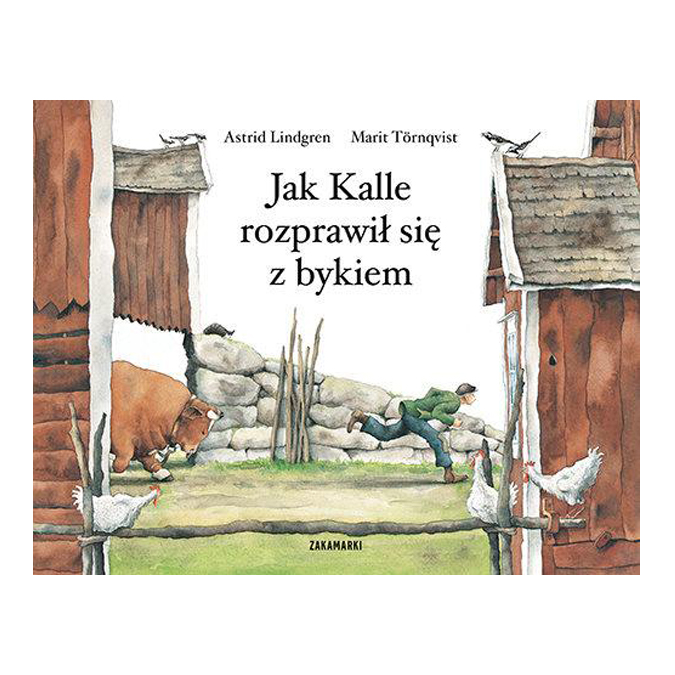

Jak Kalle rozprawił się z bykiem Astrid Lindgren
