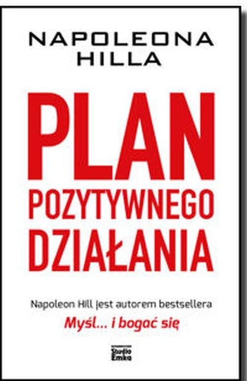 

Plan pozytywnego działania Napoleon Hill