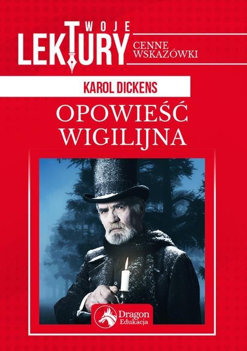 

Opowieść wigilijna Karol Dickens