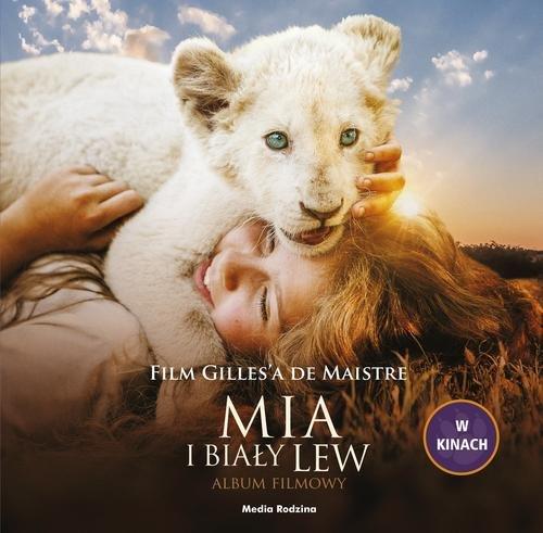 

Mia i biały lew Album filmowy Prune de Maistre