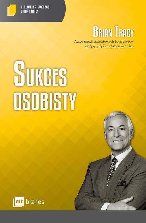 

Sukces osobisty Tracy Brian