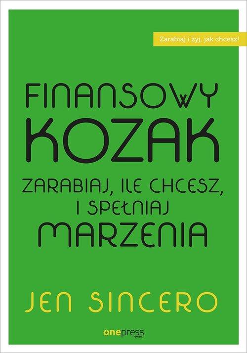 

Finansowy kozak Jen Sincero