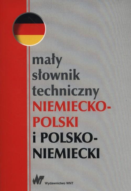 

Mały słownik techniczny niemiecko-polski i polsko-