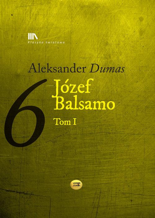 

Józef Balsamo Tom 1 Dumas Aleksander