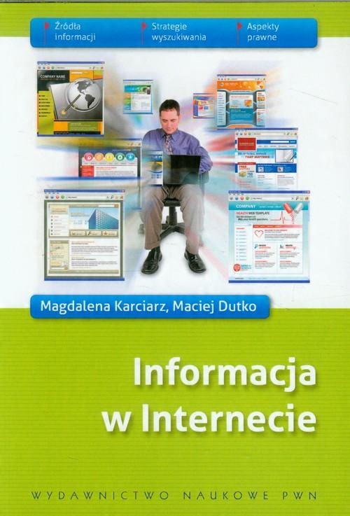 

Informacja w Internecie M. Dutko, M. Karciarz