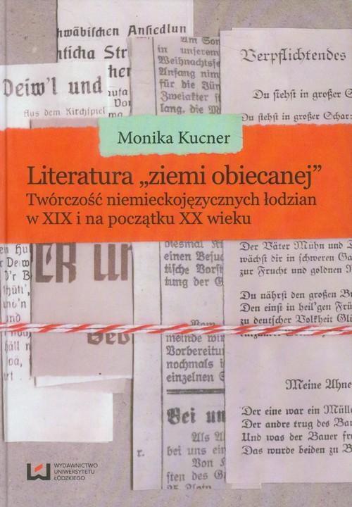 

Literatura ziemi obiecanej Twórczość niemieckojęzy