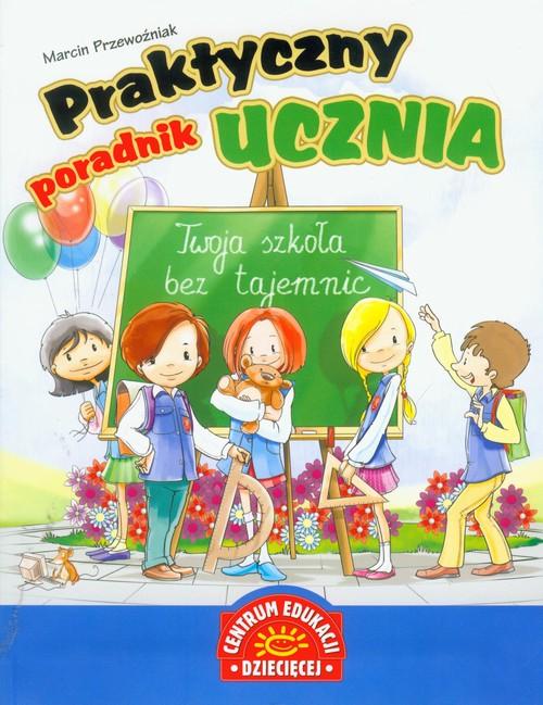 

Praktyczny poradnik ucznia Twoja... Przewoźniak