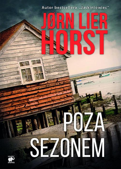 

Poza sezonem Jorn Lier Horst