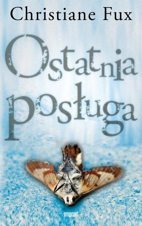 

Ostatnia posługa Fux Christiane