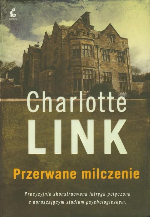 

Przerwane milczenie Charlotte Link