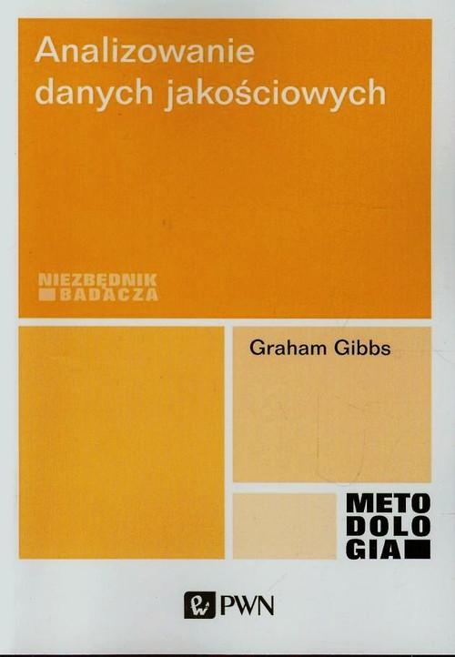 

Analizowanie danych jakościowych Graham Gibbs