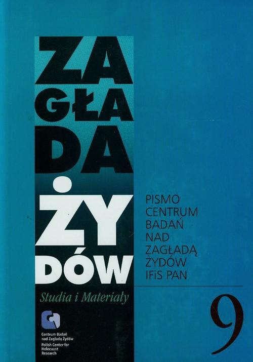 

Zagłada Żydów Studia i Materiały 9/2013