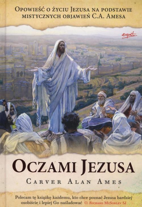 

Oczami Jezusa Carver Alan Ames