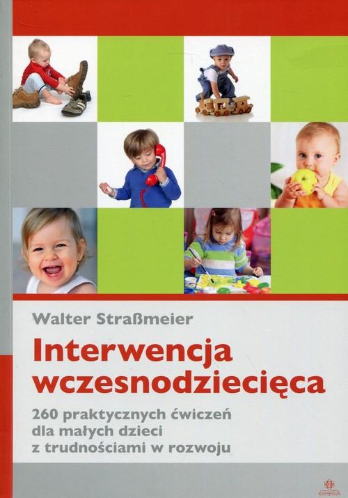 

Interwencja wczesnodziecięca StraBmeier Walter