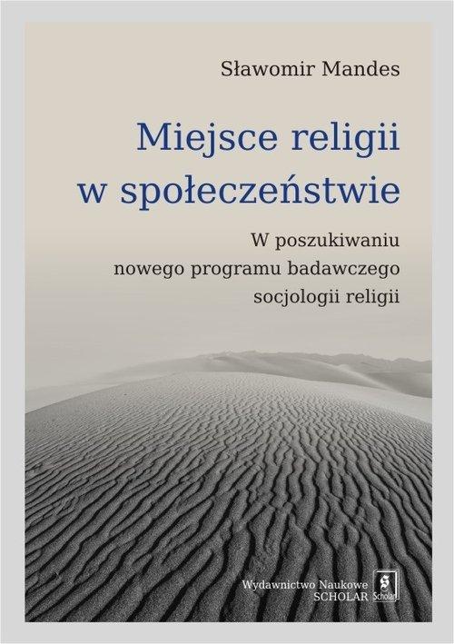 

Miejsce religii w społeczeństwie... Mandes
