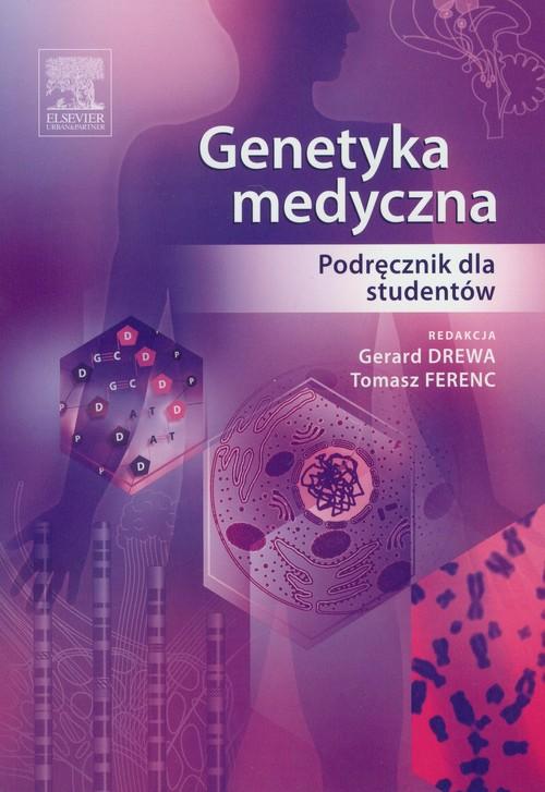 

Genetyka medyczna Podręcznik dla studentów