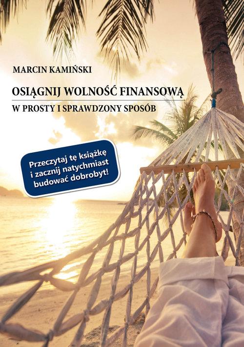 

Osiągnij wolność finansową w prosty i sprawdzony s