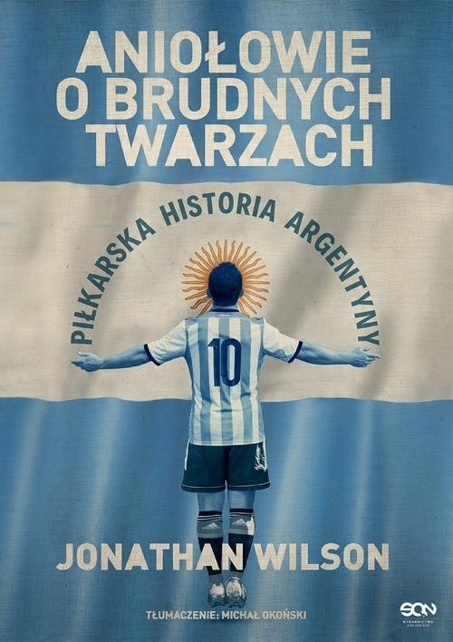 

Aniołowie o brudnych twarzach Jonathan Wilson