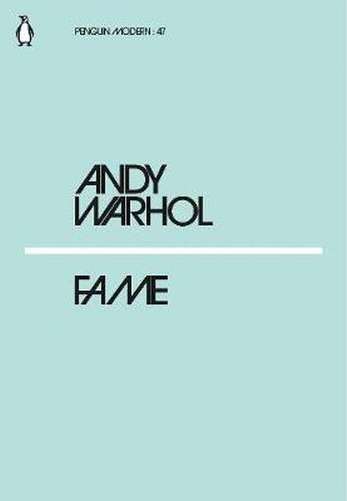 

Fame Andy Warhol