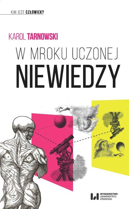 

W mroku uczonej niewiedzy Karol Tarnowski