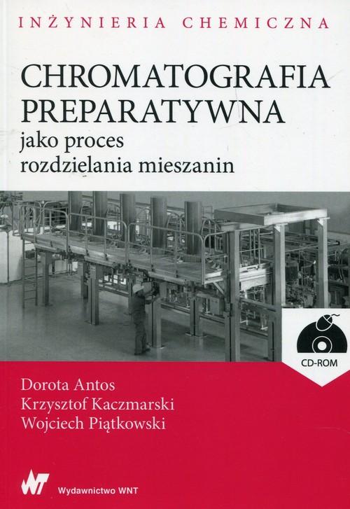 

Chromatografia preparatywna jako proces rozdzielan