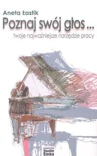 

Poznaj swój głos... Aneta Łastik