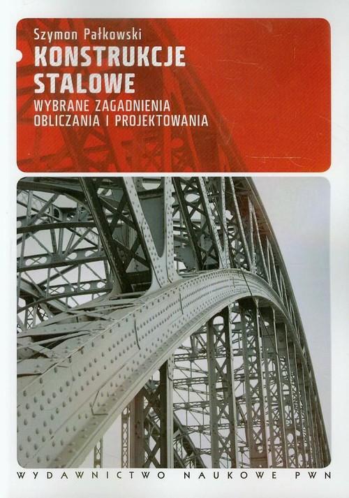 

Konstrukcje stalowe Szymon Pałkowski