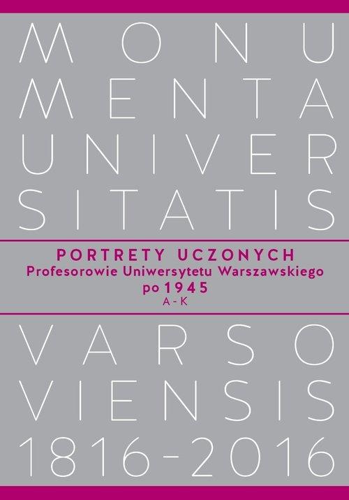 

Portrety Uczonych. Profesorowie Uniwersytetu Warsz