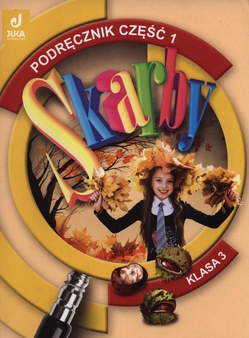 

Skarby 3 Podręcznik Część 1 szkoła podstawowa Szu