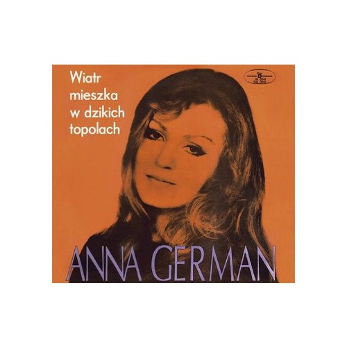 

Anna German Wiatr mieszka w dzikich topolach CD
