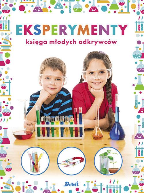 

Eksperymenty Księga młodych odkrywców Rainer Kothe