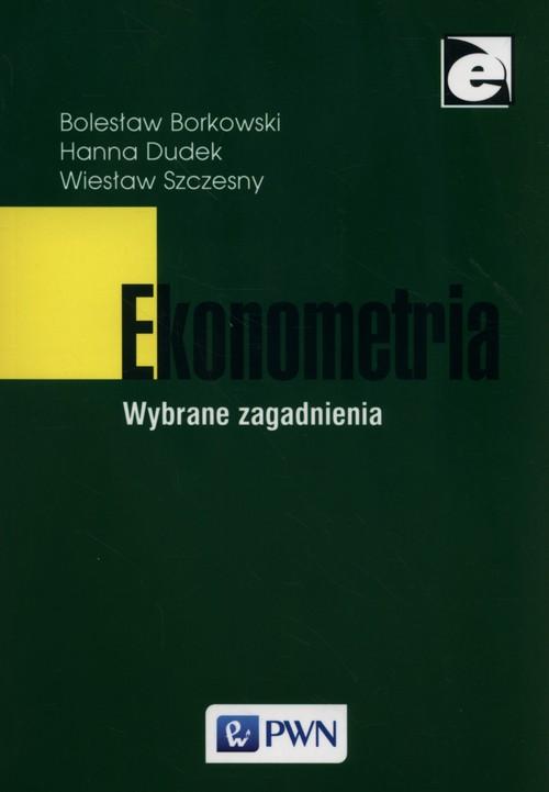 

Ekonometria Wybrane zagadnienia