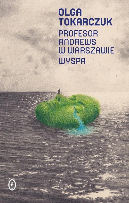 

Profesor Andrews W Warszawie Wyspa Olga Tokarczuk