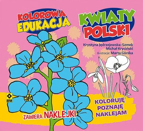 

Kolorowa edukacja Kwiaty Polski