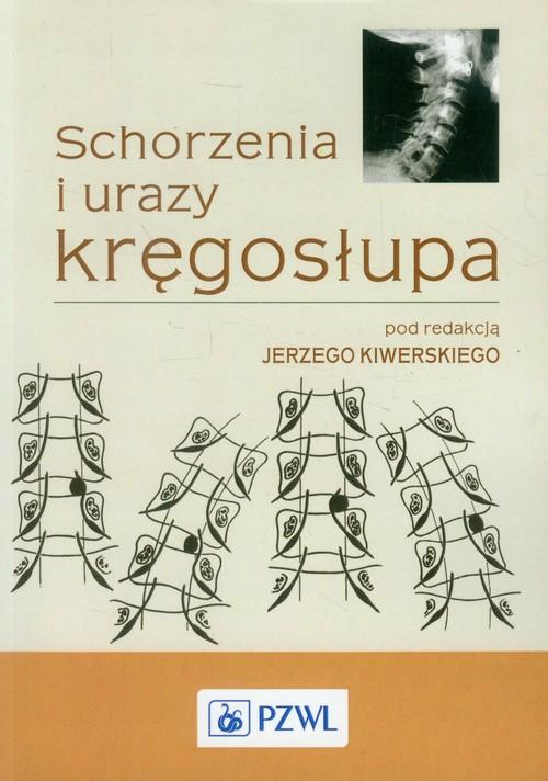 

Schorzenia i urazy kręgosłupa