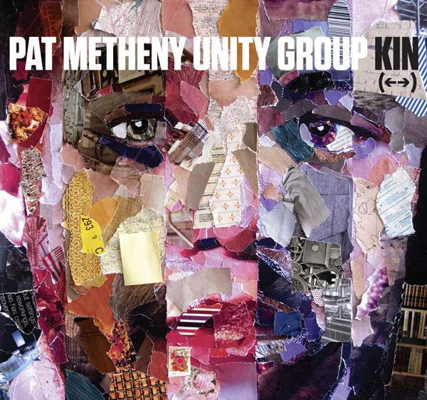 

Pat Metheny Unity Group Kin CD