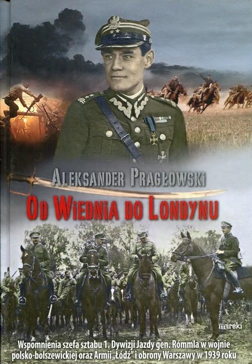 

Od Wiednia do Londynu Pragłowski Aleksander