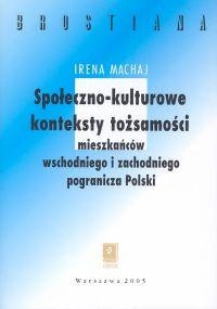

Społeczno-kulturowe konteksty tożsamości Machaj