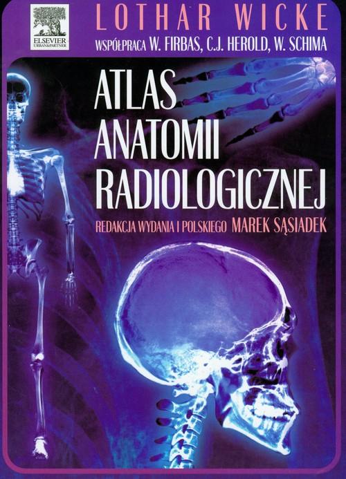 

Atlas anatomii radiologicznej Wicke Lothar, Firbas
