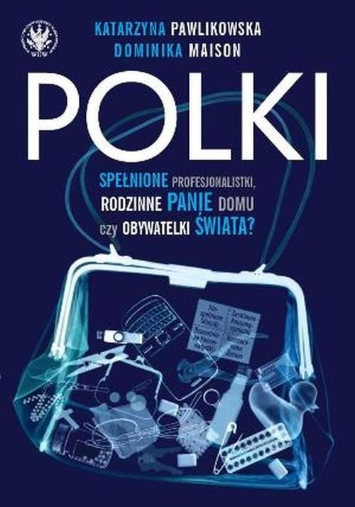 

Polki Spełnione Profesjonalistki... Pawlikowska